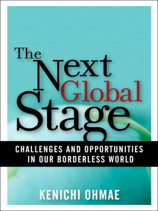 Title details for The Next Global Stage by Kenichi Ohmae - Available